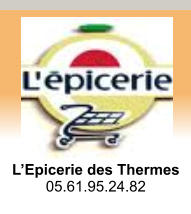 L’Epicerie des Thermes  05.61.95.24.82
